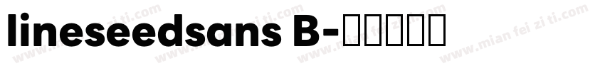 lineseedsans B字体转换